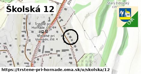 Školská 12, Trstené pri Hornáde