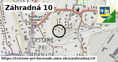 Záhradná 10, Trstené pri Hornáde