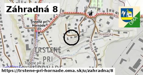 Záhradná 8, Trstené pri Hornáde