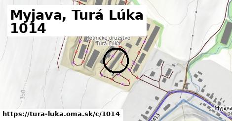 Myjava, Turá Lúka <span class="supisne">1014</span>