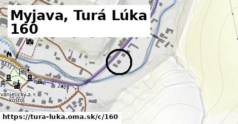 Myjava, Turá Lúka <span class="supisne">160</span>