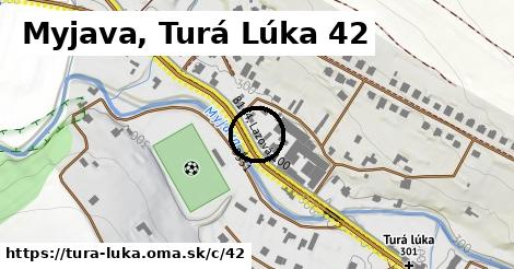 Myjava, Turá Lúka <span class="supisne">42</span>