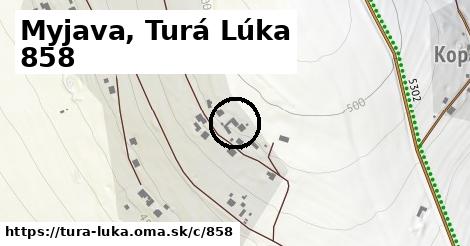 Myjava, Turá Lúka <span class="supisne">858</span>