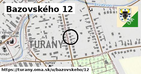 Bazovského 12, Turany