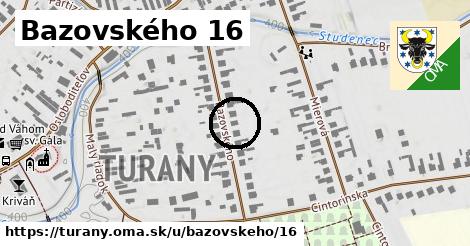 Bazovského 16, Turany