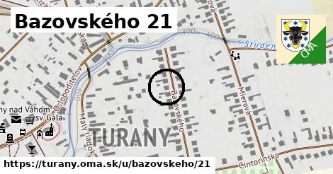 Bazovského 21, Turany