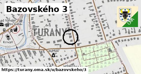 Bazovského 3, Turany