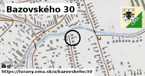 Bazovského 30, Turany