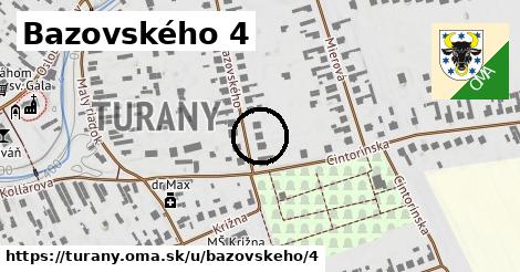 Bazovského 4, Turany