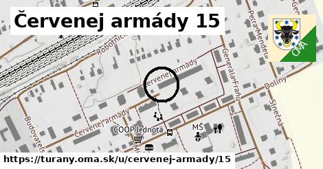 Červenej armády 15, Turany