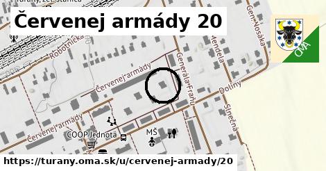 Červenej armády 20, Turany