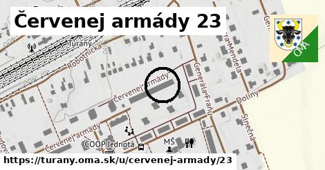 Červenej armády 23, Turany