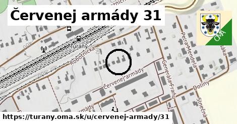 Červenej armády 31, Turany