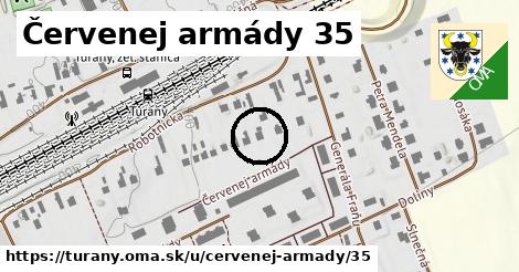 Červenej armády 35, Turany