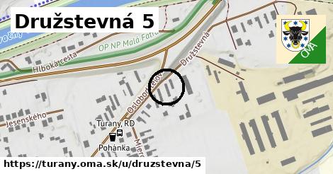 Družstevná 5, Turany