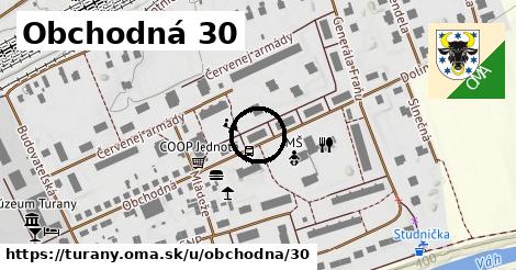 Obchodná 30, Turany