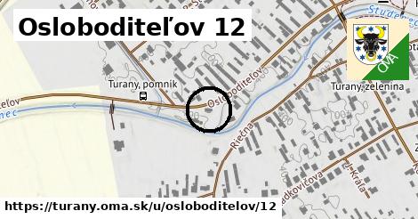 Osloboditeľov 12, Turany