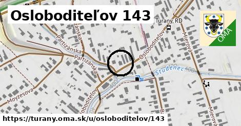 Osloboditeľov 143, Turany