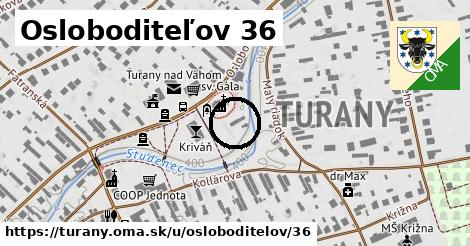 Osloboditeľov 36, Turany