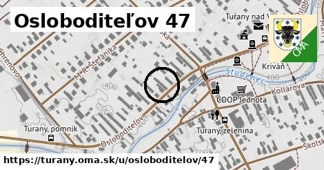 Osloboditeľov 47, Turany