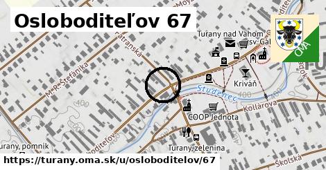 Osloboditeľov 67, Turany