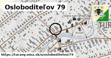 Osloboditeľov 79, Turany