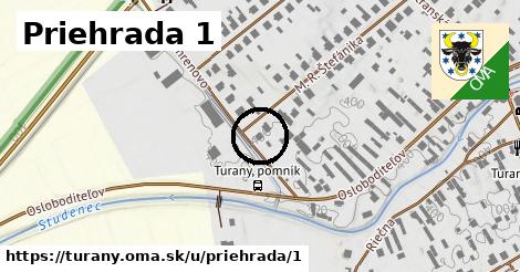 Priehrada 1, Turany