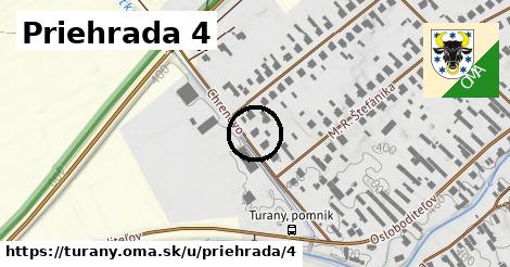 Priehrada 4, Turany