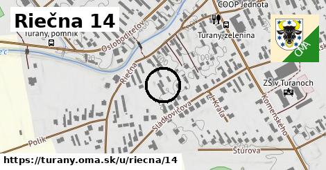 Riečna 14, Turany