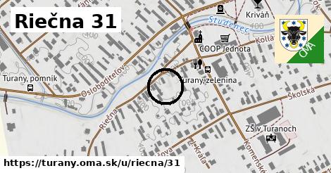 Riečna 31, Turany