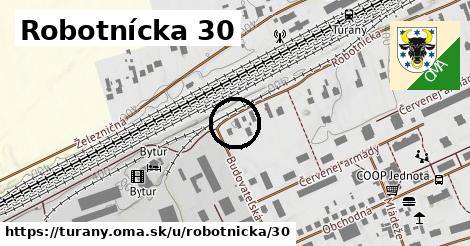 Robotnícka 30, Turany