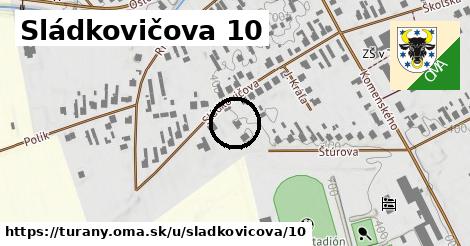 Sládkovičova 10, Turany