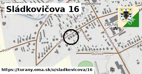 Sládkovičova 16, Turany