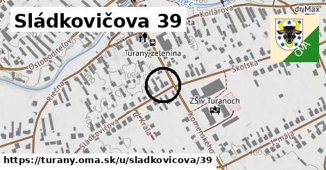 Sládkovičova 39, Turany