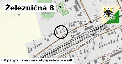 Železničná 8, Turany