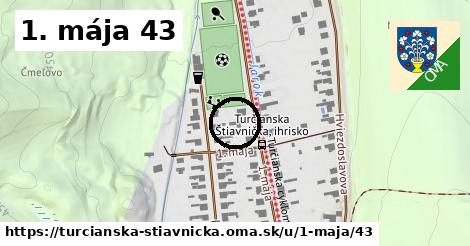 1. mája 43, Turčianska Štiavnička