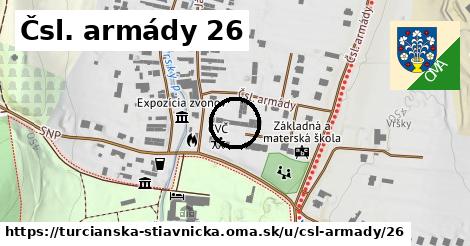 Čsl. armády 26, Turčianska Štiavnička