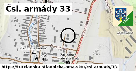 Čsl. armády 33, Turčianska Štiavnička