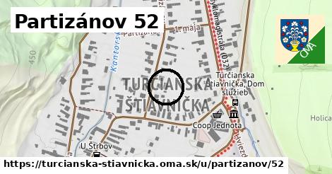 Partizánov 52, Turčianska Štiavnička