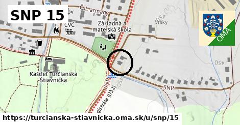 SNP 15, Turčianska Štiavnička