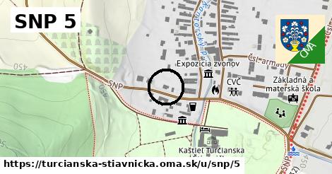 SNP 5, Turčianska Štiavnička
