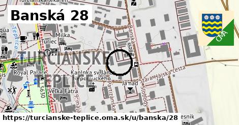 Banská 28, Turčianske Teplice