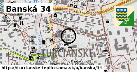 Banská 34, Turčianske Teplice