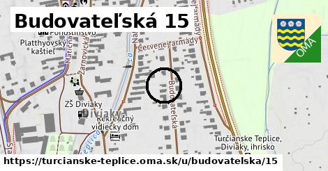 Budovateľská 15, Turčianske Teplice