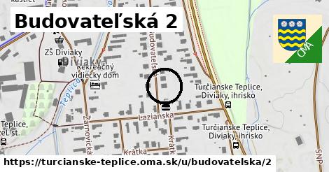 Budovateľská 2, Turčianske Teplice