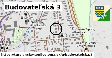 Budovateľská 3, Turčianske Teplice