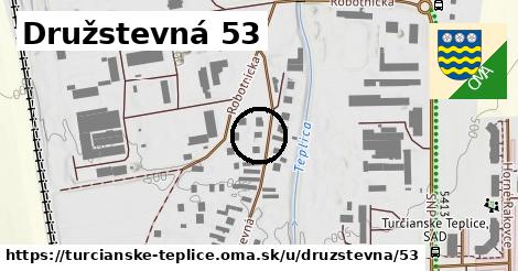 Družstevná 53, Turčianske Teplice