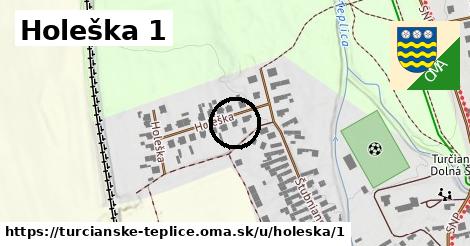 Holeška 1, Turčianske Teplice