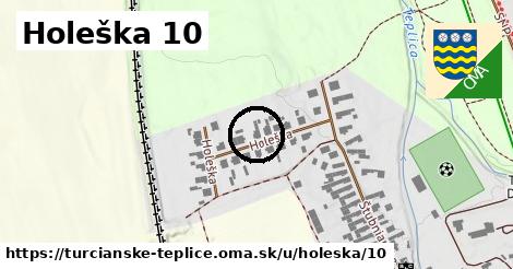 Holeška 10, Turčianske Teplice