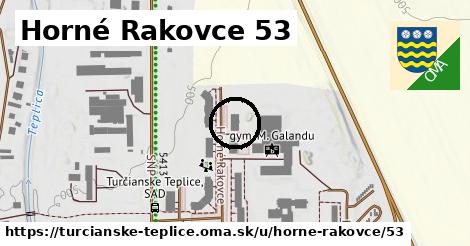 Horné Rakovce 53, Turčianske Teplice